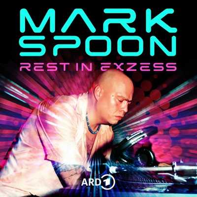 Rest in Exzess - Das kurze Leben von Techno-Legende **Mark Spoon**